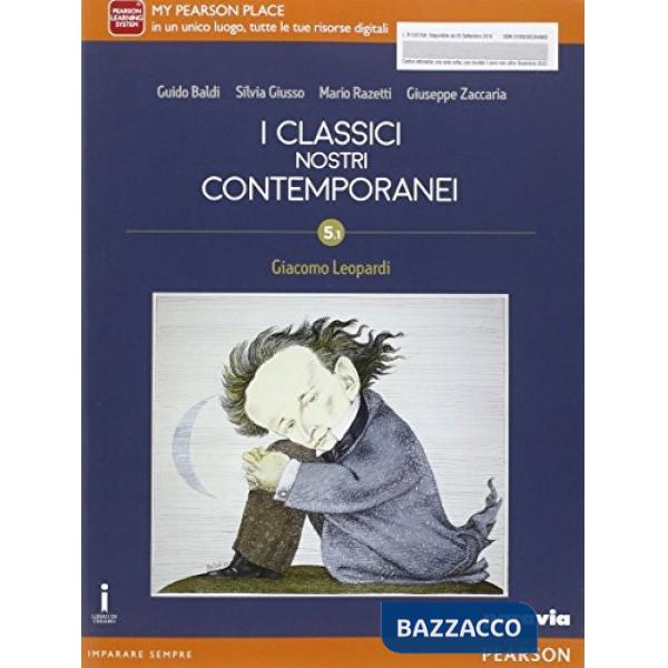 CLASSICI NOSTRI CONTEMPORANEI 5. 1 LEOPARDI VOL + ITE + DIDASTORE