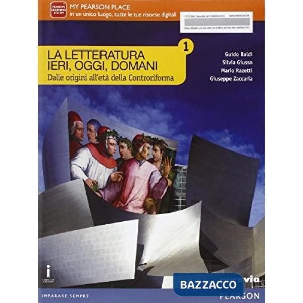 LETTERATURA IERI, OGGI, DOMANI 1 VOL + COMP COMUN + ITE + DIDA