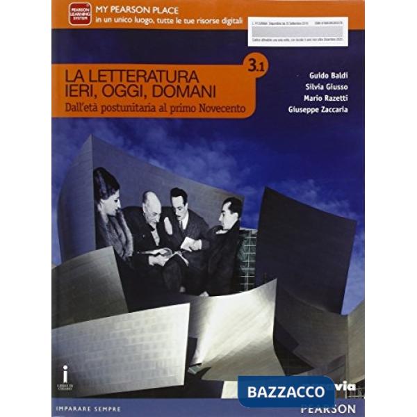 LETTERATURA IERI, OGGI, DOMANI 3/1 VOL + ITE + DIDA