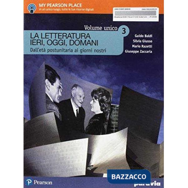 LETTERATURA IERI, OGGI, DOMANI 3 UNICO VOL + ITE + DIDASTORE