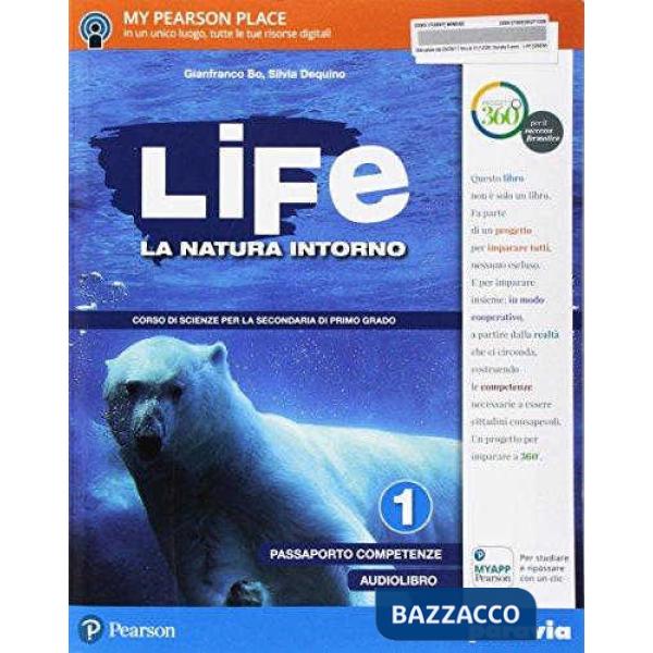 LIFE NATURA INTORNO 1 VOL + PASSAPORTOCOMPETENZE. SCIENZE + ITE