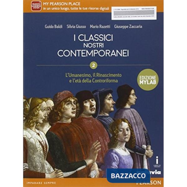 CLASSICI NOSTRI CONTEMPORANEI 2 ED. MYLAB VOL + ITE + DIDA + MYLAB
