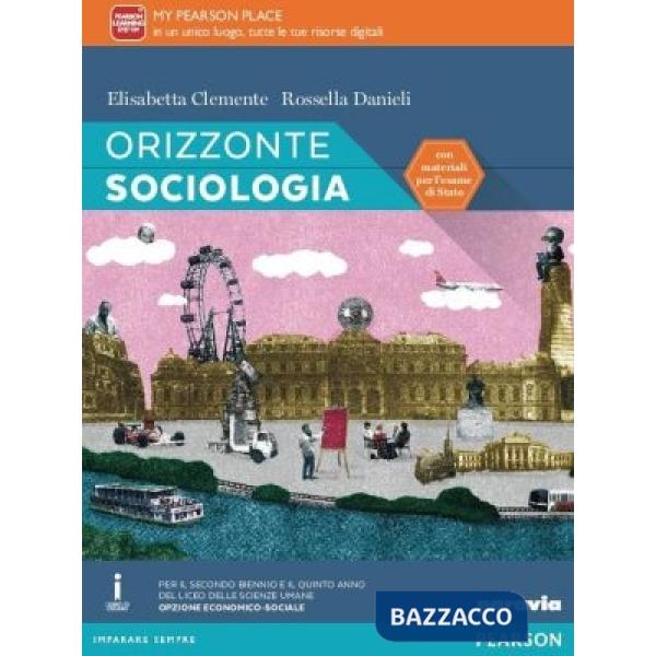 ORIZZONTE SOCIOLOGIA 2 BIENNIO ITE + DIDASTORE