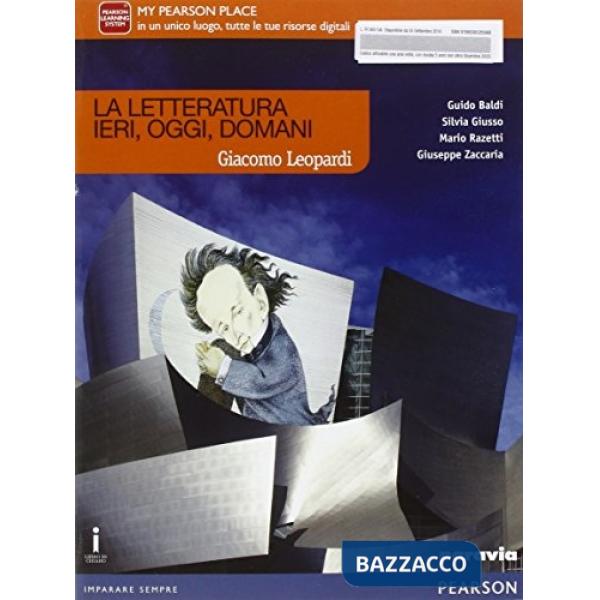 LETTERATURA IERI, OGGI, DOMANI LEOPARDI VOL + ITE + DIDASTORE