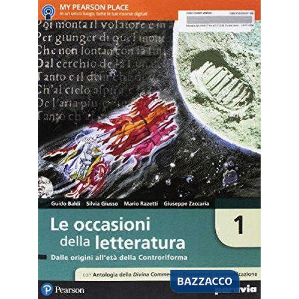 OCCASIONI DELLA LETTERATURA 1 VOL1 + COMPETENTICOMUNICAZIONE + ANTOLOG