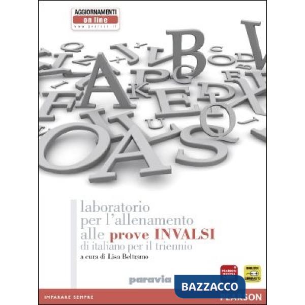 Letteratura italiana. Prove INVALSI. Per il triennio delle Scuole superiori