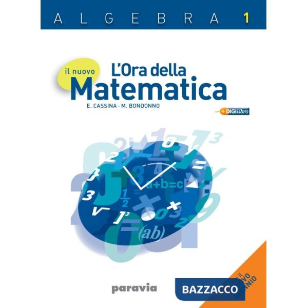 NUOVO L'ORA DELLA MATEM.ALGEBRA 1