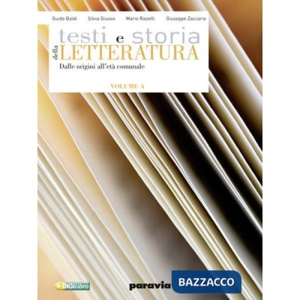TESTI E STORIA DELLA LETTERATURA A
