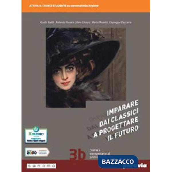 IMPARARE DAI CLASSICI A PROGETTARE IL FUTURO 3B