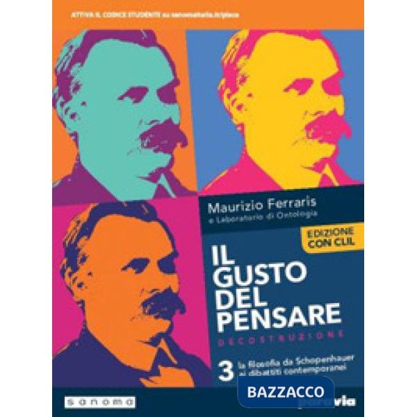 IL GUSTO DEL PENSARE 3 ED. CON CLIL