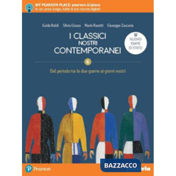 CLASSICI NOSTRI CONTEMPORANEI 6 ED. NUOVO ESAME STATO