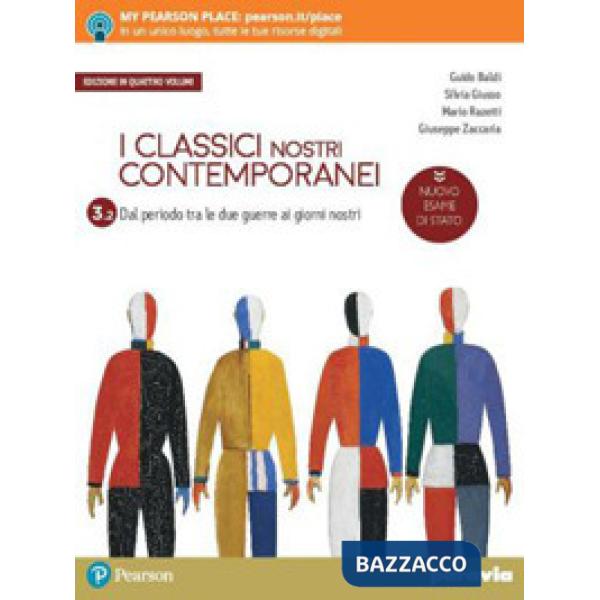 CLASSICI NOSTRI CONTEMPORANEI 3/2 ED. IN QUATTRO VOLUMI