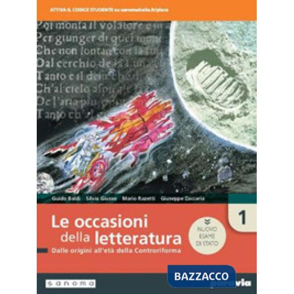 LE OCCASIONI DELLA LETTERATURA 1 ED. NUOVO ESAME STATO