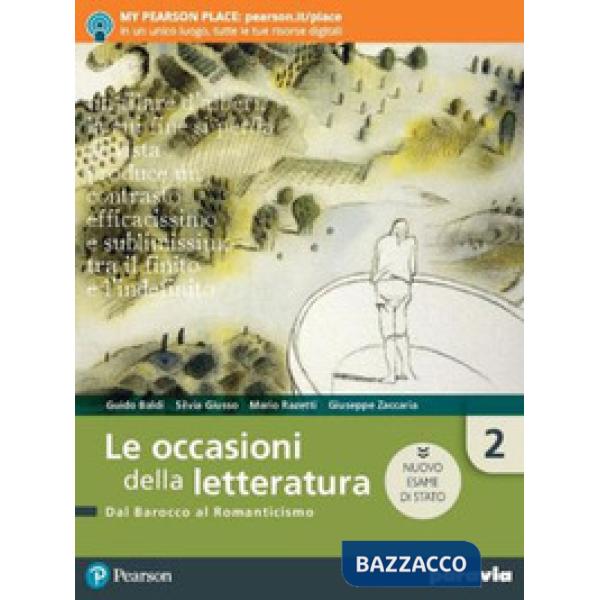 LE OCCASIONI DELLA LETTERATURA 2 ED. NUOVO ESAME STATO