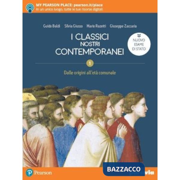 CLASSICI NOSTRI CONTEMPORANEI 1 ED. NUOVO ESAME DI STATO