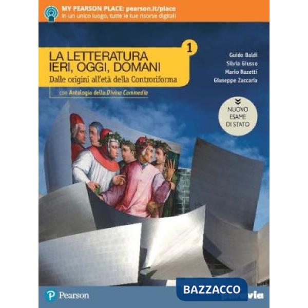 LA LETTERATURA IERI, OGGI, DOMANI 3/1 EDIZIONE NUOVO ESAME DI STATO MO