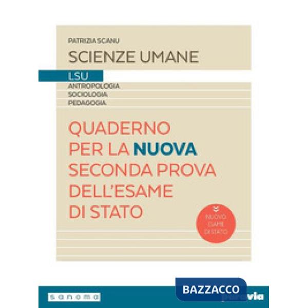 QUADERNO PER LA NUOVA SECONDA PROVA DELL'ESAME DI STATO