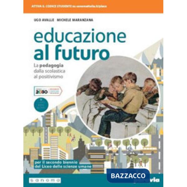 EDUCAZIONE AL FUTURO LA PEDAGOGIA