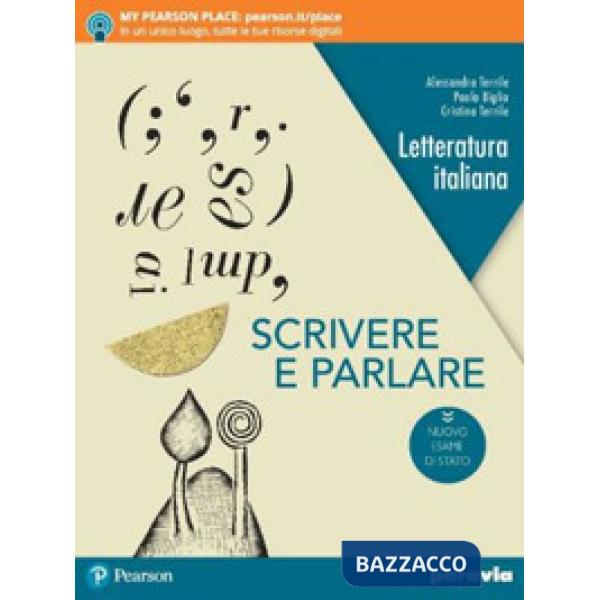 SCRIVERE E PARLARE ED. NUOVO ESAME STATO (TIPO C)