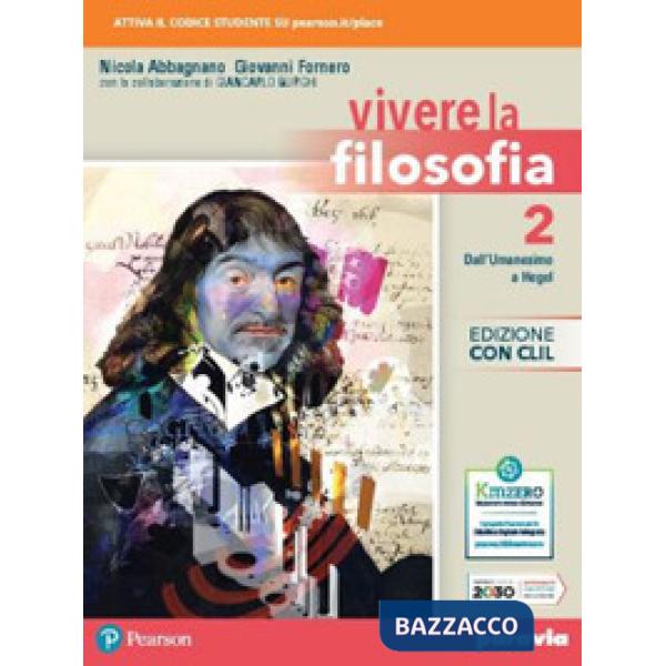 VIVERE LA FILOSOFIA 2 EDIZIONE CON CLIL