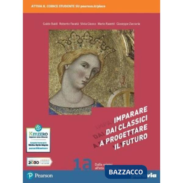 IMPARARE DAI CLASSICI A PROGETTARE IL FUTURO 1B (MODALITA' DIGITALE C)