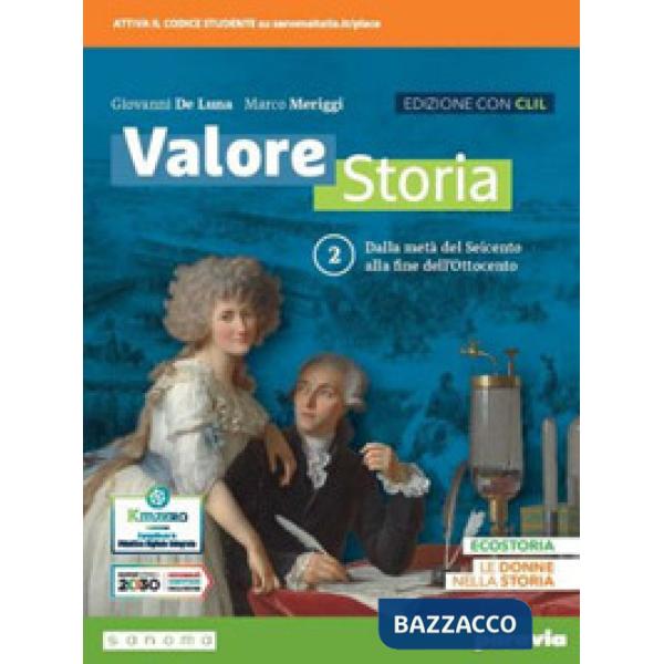 VALORE STORIA 2 - EDIZIONE CON CLIL