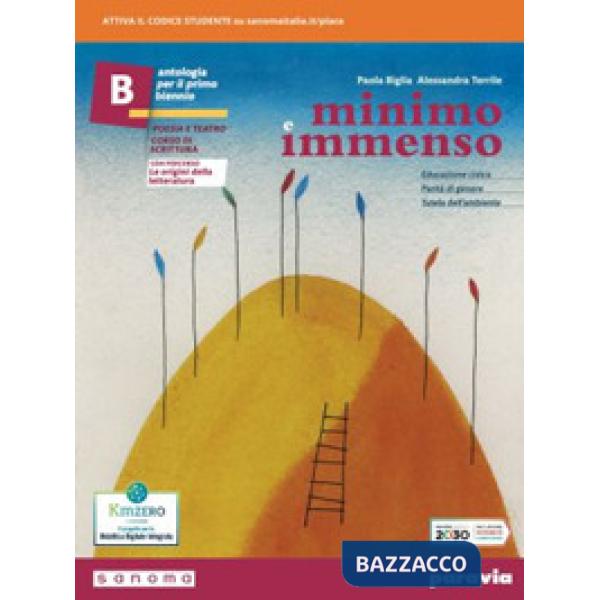 MINIMO E IMMENSO B CON PERCORSO LE ORIGINI DELLE LETTERATURA