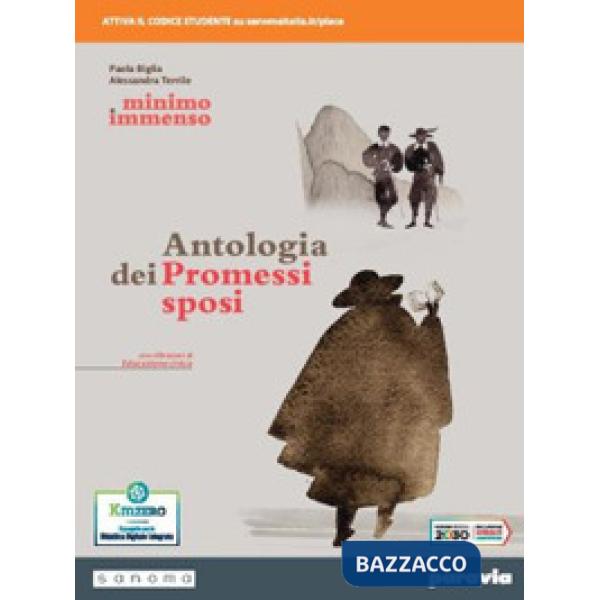 MINIMO E IMMENSO ANTOLOGIA DEI PROMESSI SPOSI