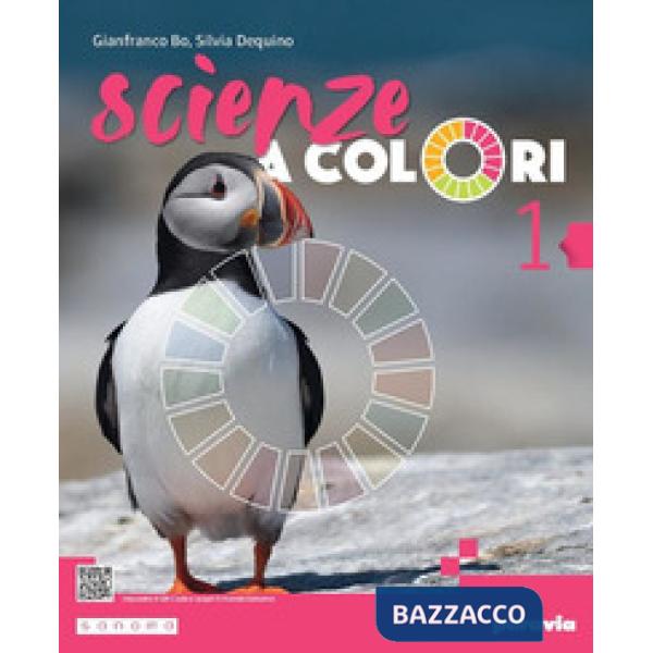 SCIENZE A COLORI - VOLUME 1