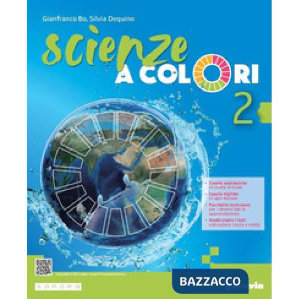 SCIENZE A COLORI - VOLUME 2