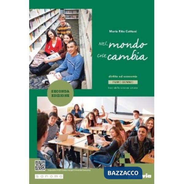 NEL MONDO CHE CAMBIA PRIMO BIENNIO - SECONDA EDIZIONE - (TIPO C)