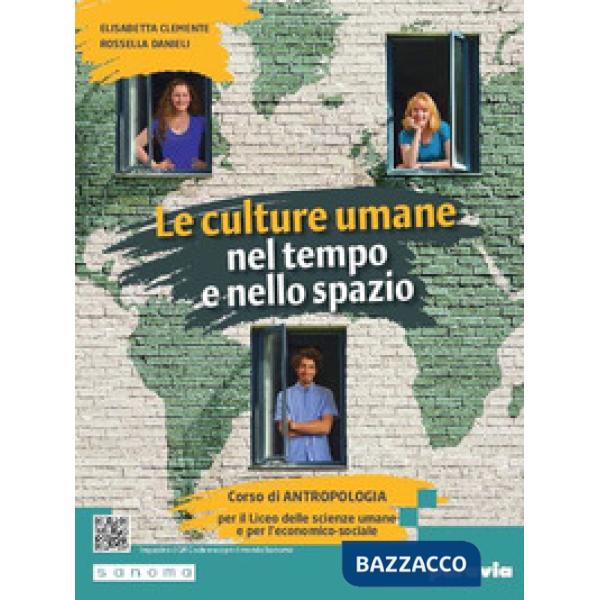 LE CULTURE UMANE NEL TEMPO E NELLO SPAZIO