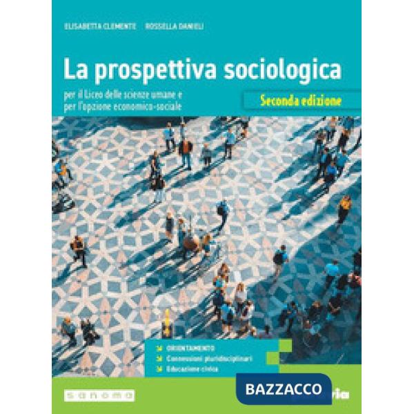 LA PROSPETTIVA SOCIOLOGICA 2 EDIZ.