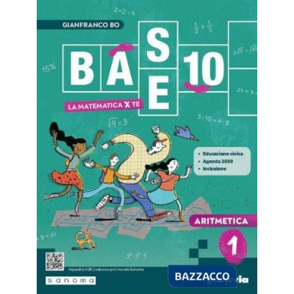 BASE 10 - LA MATEMATICA PER TE - 3 CON MATHX