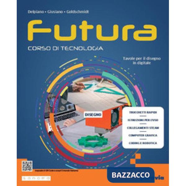 FUTURA - CORSO DI TECNOLOGIA - DISEGNO