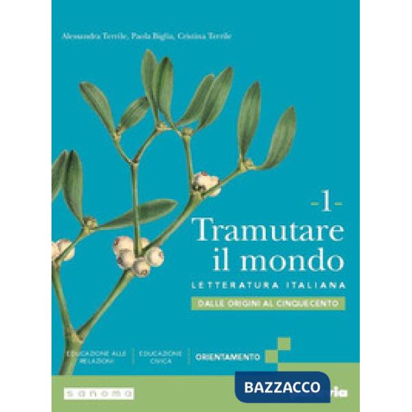 TRAMUTARE IL MONDO 1