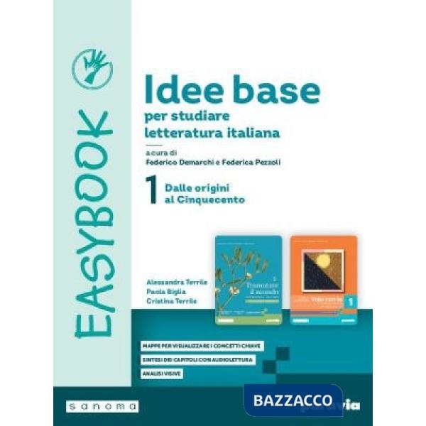 IDEE BASE PER STUDIARE LETTERATURA ITALIANA. EASYBOOK 1 (TIPO C)