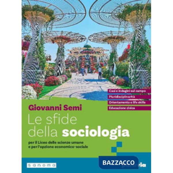 LE SFIDE DELLA SOCIOLOGIA