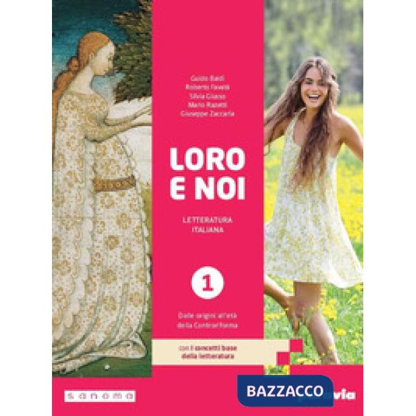 LORO E NOI 1 CON I CONCETTI BASE DELLA LETTERATURA