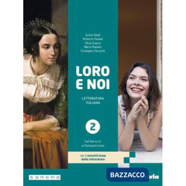 LORO E NOI 2 CON I CONCETTI BASE DELLA LETTERATURA