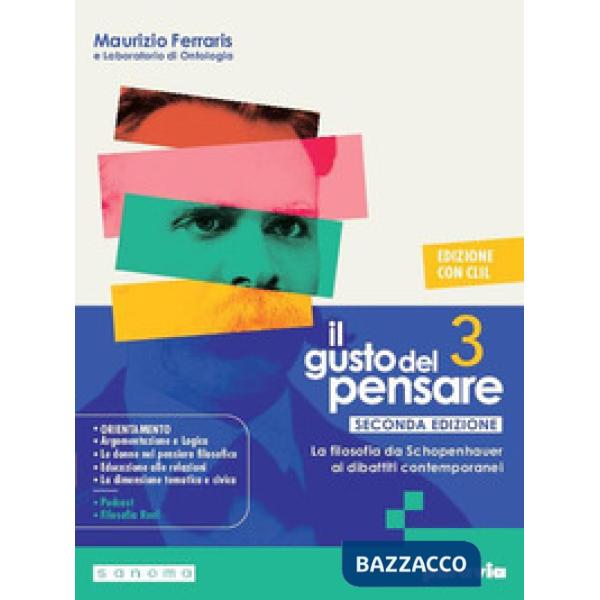 IL GUSTO DEL PENSARE CON CLIL SECONDA EDIZIONE 3