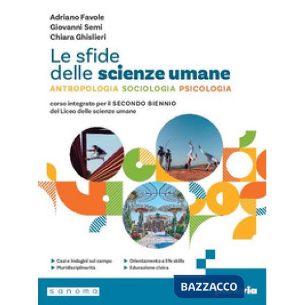 LE SFIDE DELLE SCIENZE UMANE PER IL SECONDO BIENNIO DEL LICE