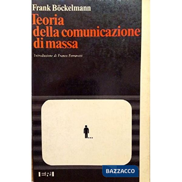 Teoria della comunicazione di massa. Meccanismi della formazione dell'opinione pubblica