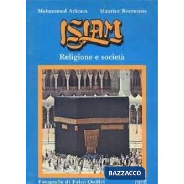 Islam. Religione e società