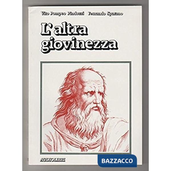 Altra giovinezza (L')