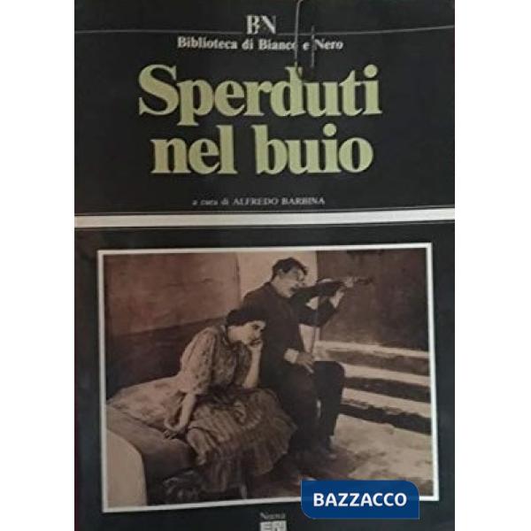 Sperduti nel buio