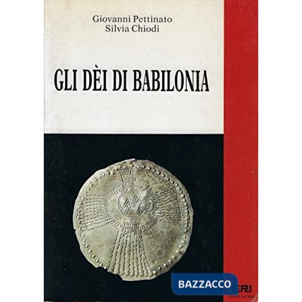 Dèi di Babilonia (Gli)