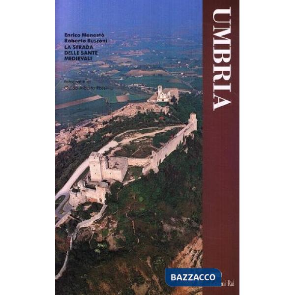 Umbria. La strada delle sante medievali