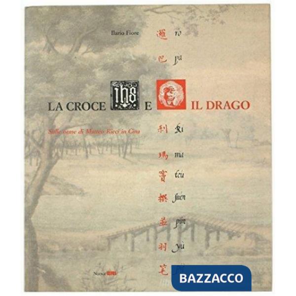 Croce e il drago (La)
