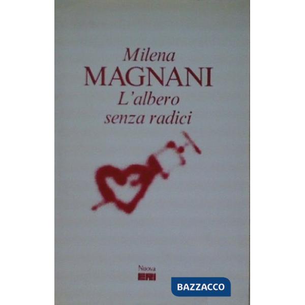 Albero senza radici (L')